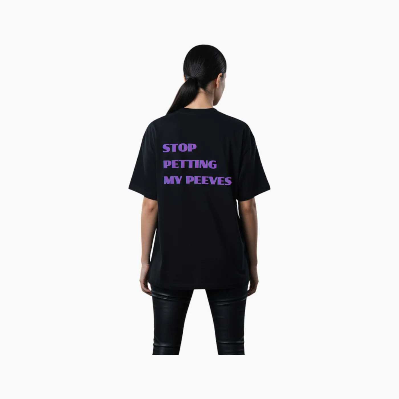 Stop Petting My Peeves T-Shirt - Image 4